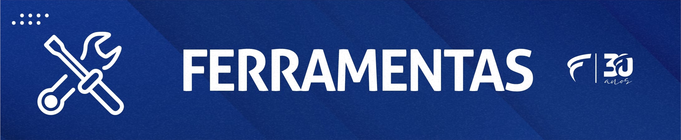 Vitrine 05 (Fornecedor 02)_01 Ferramentas Geral Março